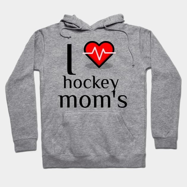 I heart hockey moms Hoodie by C&C designs